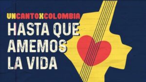 Un canto por Colombia: ecos de mil voces
