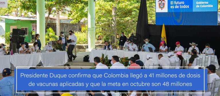 Presidente Duque confirma que Colombia llegó a 41 millones de dosis de vacunas aplicadas y que la meta en octubre son 48 millones